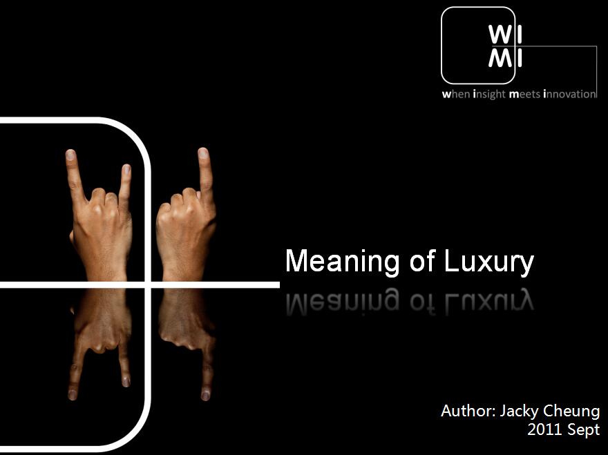 Meaning of luxury 2011 - web